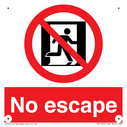 no-escape-sign-red-background-with-white-text-running-man-in-a-prohibition-circl~